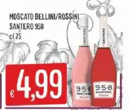 Sisa Moscato Bellini/Rossini Santero 958 offerta