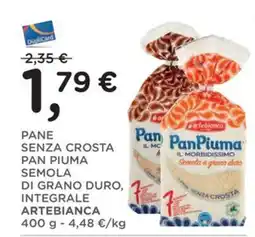 Poli PANE SENZA CROSTA PAN PIUMA SEMOLA DI GRANO DURO, INTEGRALE ARTEBIANCA offerta