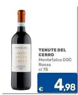C+C Cash and Carry TENUTE DEL CERRO Montefalco DOC Rosso offerta
