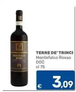 C+C Cash and Carry TERRE DE' TRINCI Montefalco Rosso DOC offerta