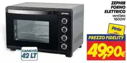Iper Super Conveniente ZEPHIR FORNO ELETTRICO offerta