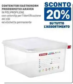 C+C Cash and Carry Contenitori gastronorm frigoermetici araven offerta