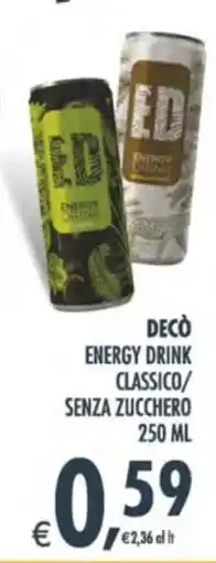 Deco Supermercati DECÒ ENERGY DRINK CLASSICO offerta