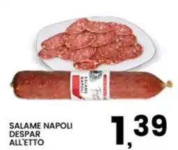 Interspar Salame Napoli Despar offerta