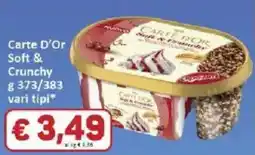 Paghi Poco Carte D'Or Soft & Crunchy offerta
