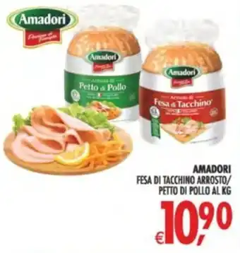 Deco Supermercati AMADORI FESA DI TACCHINO ARROSTO/ PETTO DI POLLO offerta