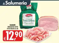 Deco Supermercati Galbani Prosciutto Cotto Fetta Golosa offerta