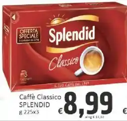 Paghi Poco Caffè Classico Splendid offerta