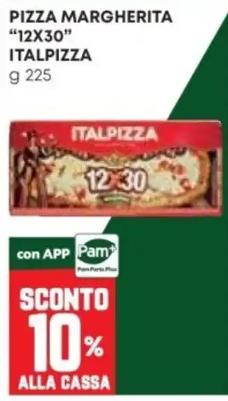 Pam Pizza margherita "12x30" Italpizza offerta
