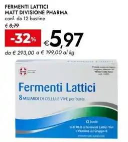 Bennet Fermenti Lattici Matt offerta