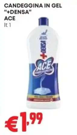 Pam Candeggina in gel +Densa ACE offerta