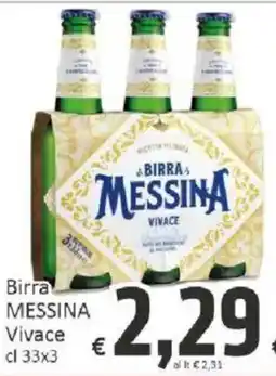 Paghi Poco Birra MESSINA Vivace offerta