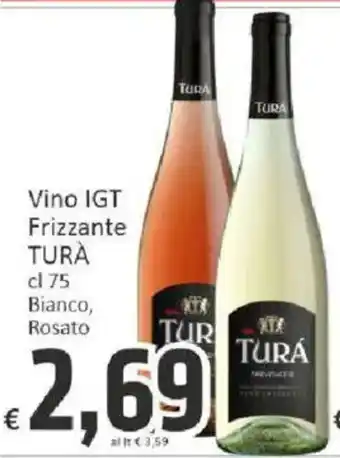 Paghi Poco Vino IGT Frizzante TURÀ offerta