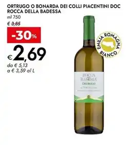 Bennet Ortrugo o Bonarda dei Colli Piacentini DOC Rocca della Badessa offerta