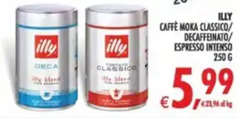 Deco Supermercati illy Caffè Moka Classico/Decaffeinato/Espresso Intenso offerta