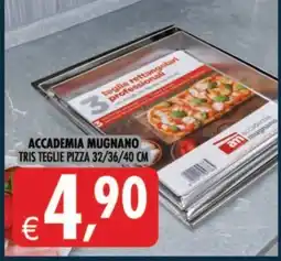 Deco Supermercati Accademia Mugnano Tris teglie pizza offerta