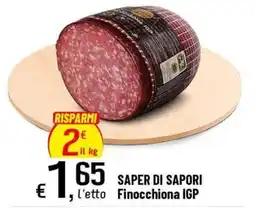 Famila Superstore SAPER DI SAPORI Finocchiona IGP offerta