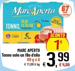 Famila Superstore Mare Aperto Tonno solo un filo d'olio offerta