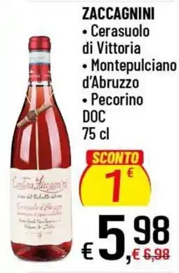 Famila Superstore Cerasuolo di Vittoria Montepulciano d'Abruzzo Pecorino DOC offerta