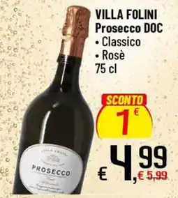 Famila Superstore Villa Folini Prosecco DOC offerta