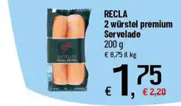 Famila Superstore RECLA 2 würstel premium Servelade offerta