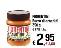 Famila Superstore FIorentini Burro di arachidi offerta