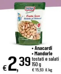 Famila Superstore Fatina Snack Frutta Secca Tostata al Naturale offerta