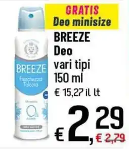 Famila Superstore BREEZE Deo offerta