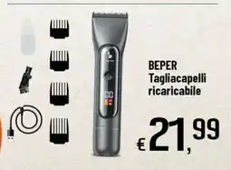 Famila Superstore BEPER Tagliacapelli ricaricabile offerta