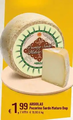 Famila Superstore ARGIOLAS Pecorino Sardo Maturo Dop offerta