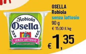 Famila Superstore Robiola Osella senza lattosio offerta