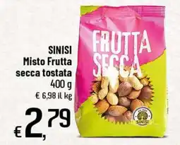 Famila Superstore Misto Frutta secca tostata SINISI offerta