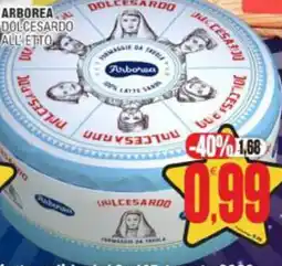 Vicino a te supermercati Arborea Dolcesardo offerta