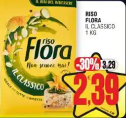 Vicino a te supermercati Riso Flora Il Classico offerta