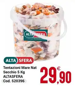 Centro Cash Tentazioni Mare Nat ALTA SFERA offerta