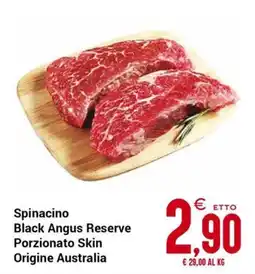 Centro Cash Spinacino Black Angus Reserve offerta