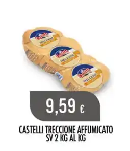 Scelgo CASTELLI TRECCIONE AFFUMICATO offerta