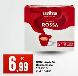 Centro Cash Caffè LAVAZZA Qualità Rossa offerta