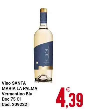 Centro Cash Vino SANTA MARIA LA PALMA Vermentino Blu offerta