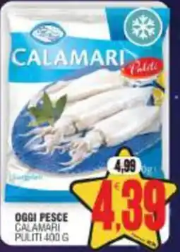 Vicino a te supermercati Calamari Puliti offerta