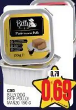 Vicino a te supermercati Billy Dog Pate Pollo offerta