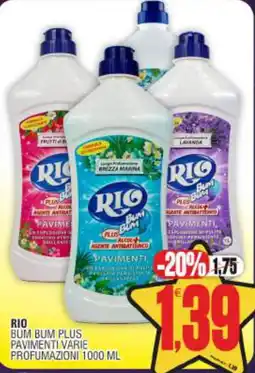 Vicino a te supermercati RIO BUM BUM PLUS PAVIMENTI offerta