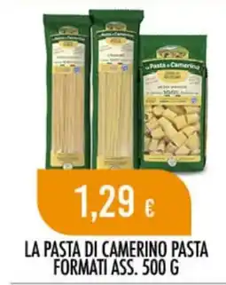 Scelgo La Pasta di Camerino Pasta offerta