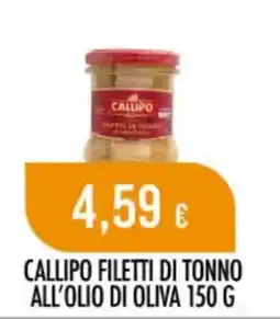 Scelgo CALLIPO FILETTI DI TONNO ALL'OLIO DI OLIVA offerta
