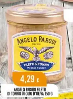 Scelgo Angelo parodi filetti di tonno in olio d'oliva offerta