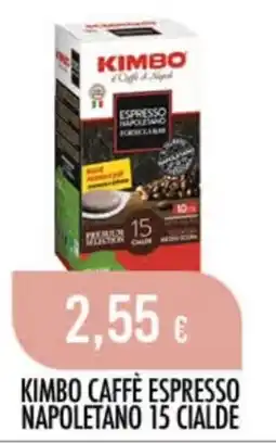 Scelgo KIMBO CAFFÈ ESPRESSO NAPOLETANO offerta