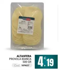 Centro Cash ALTA SFERA PROVOLA BIANCA offerta