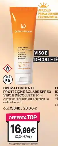 Stanhome Dr.Pierre Ricaud Crema Fondente Protezione Solare SPF 50 Viso e Décolleté offerta