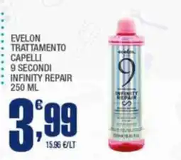 Splendidi e Splendenti EVELON TRATTAMENTO CAPELLI 9 SECONDI INFINITY REPAIR offerta