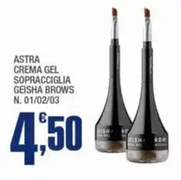 Splendidi e Splendenti Astra Crema Gel Sopracciglia Geisha Brows offerta